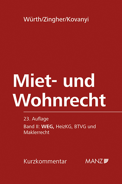 Miet- und Wohnrecht - Helmut W&uuml;rth, Madeleine Zingher, Peter Kovanyi