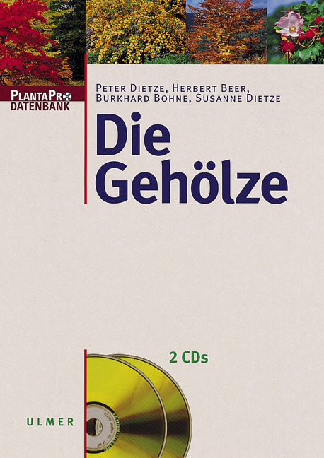 Die Geh&ouml;lze (Planta Pro) - Peter Dietze, Herbert Beer, Burkhard Bohne, Susanne Dietze