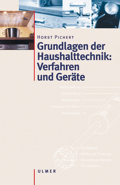 Haushalttechnik - Verfahren und Ger&auml;te - Horst Pichert