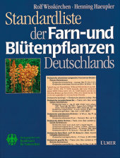 Standardliste der Farn- und Bl&uuml;tenpflanzen Deutschlands - Rolf Wisskirchen, Henning Haeupler