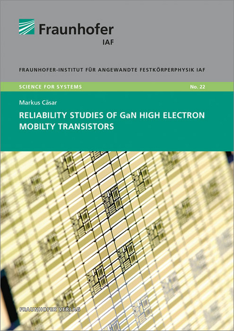 Reliability studies of GaN High Electron Mobility Transistors - Markus Cäsar