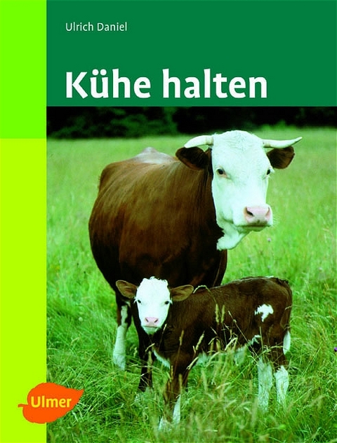 K&uuml;he halten - Ulrich Daniel