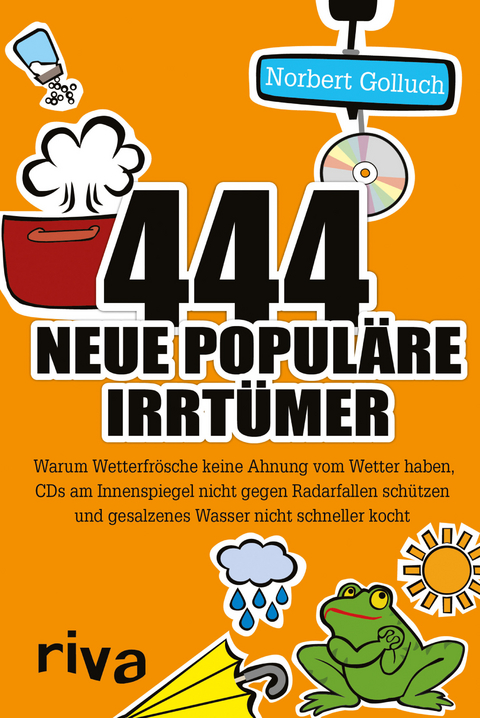 444 neue popul&auml;re Irrt&uuml;mer - Norbert Golluch