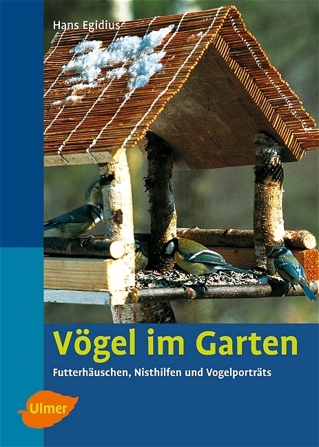 V&ouml;gel im Garten - Hans Egidius