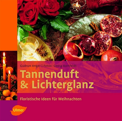 Tannenduft & Lichterglanz - Gudrun Anger
