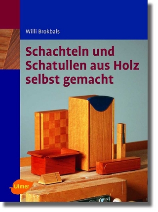 Schachteln und Schatullen aus Holz