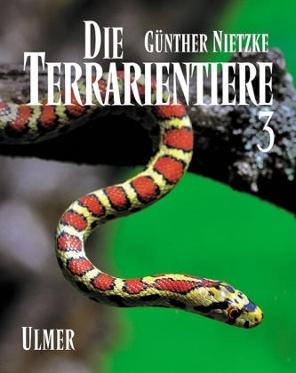 Die Terrarientiere - G&uuml;nther Nietzke