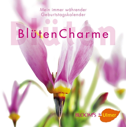 Bl&uuml;tenCharme Geburtstagskalender