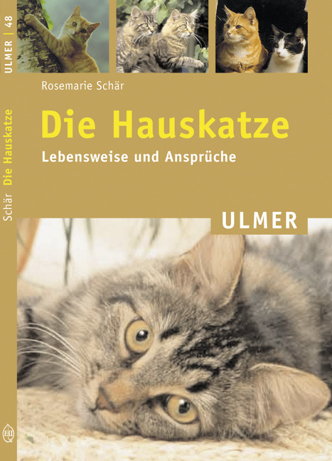 Die Hauskatze - Rosemarie Sch&auml;r