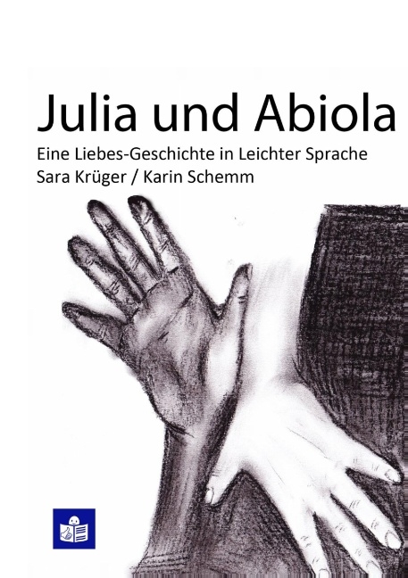 Julia und Abiola - Sara Kr&uuml;ger, Karin Schemm