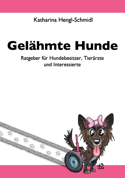 Gel&auml;hmte Hunde - Katharina Hengl-Schmidl