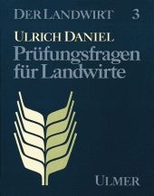 Der Landwirt / Prüfungsfragen für Landwirte