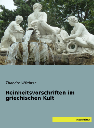 Reinheitsvorschriften im griechischen Kult