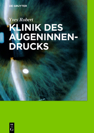 Klinik des Augeninnendrucks