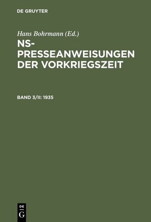 NS-Presseanweisungen der Vorkriegszeit / 1935 - 