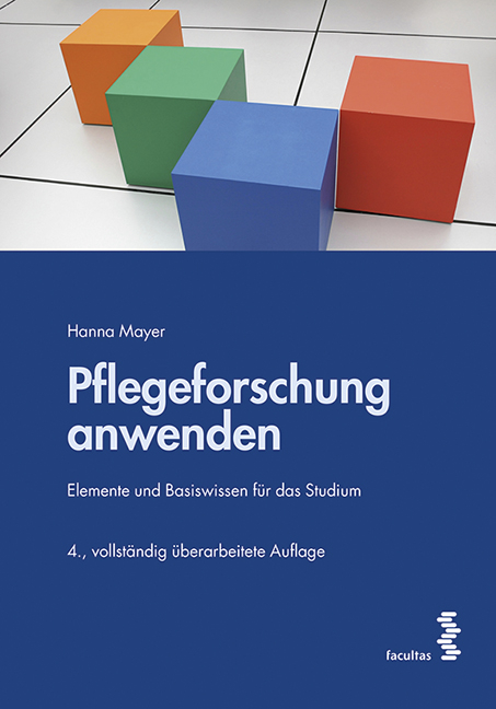 Pflegeforschung anwenden - Hanna Mayer