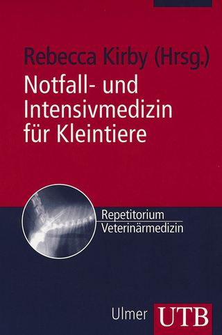 Notfall- und Intensivmedizin für Kleintiere