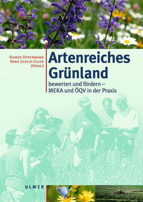 Artenreiches Gr&uuml;nland - Rainer Oppermann, Hans Ulrich Gujer