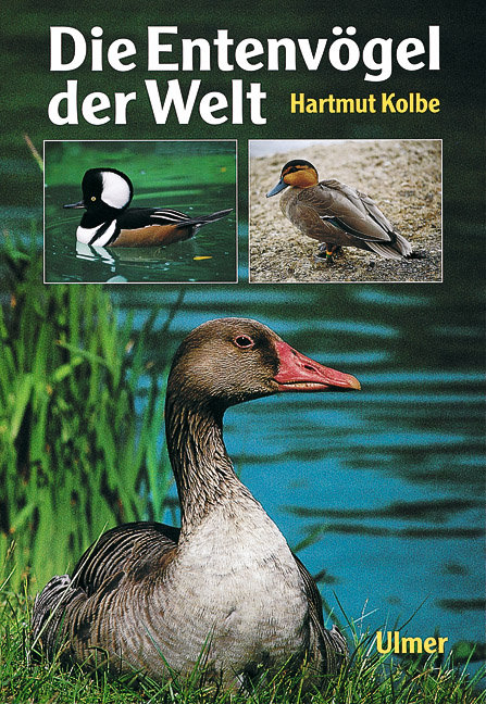 Die Entenv&ouml;gel der Welt - Hartmut Kolbe