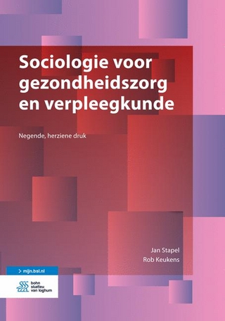 Sociologie Voor Gezondheidszorg En Verpleegkunde