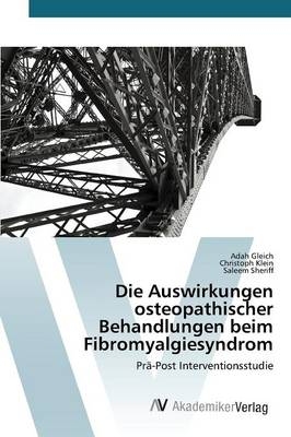 Die Auswirkungen osteopathischer Behandlungen beim Fibromyalgiesyndrom