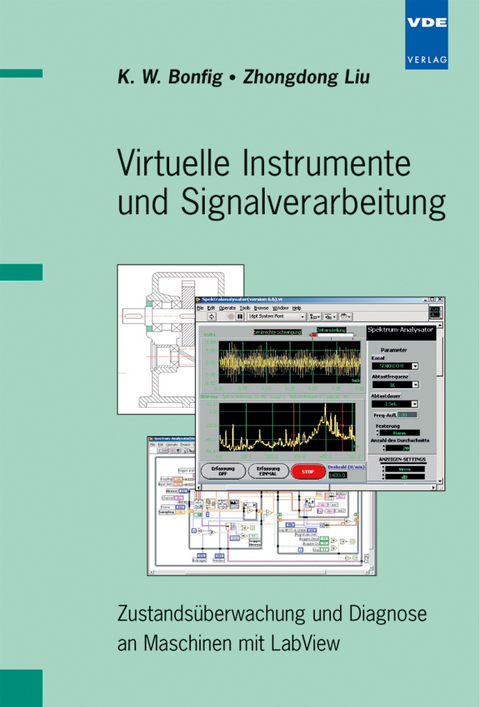 Virtuelle Instrumente und Signalverarbeitung - Karl Walter Bonfig, Liu Zhongdong