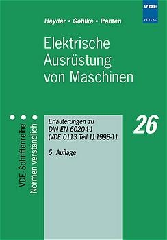 Elektrische Ausrüstung von Maschinen - Paul Heyder, Klaus Gohlke, Dietmar Panten