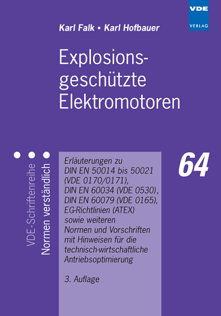 Explosionsgesch&uuml;tzte Elektromotoren - Karl Falk, Karl Hofbauer