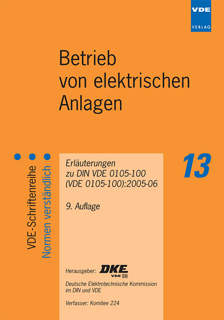 Betrieb von elektrischen Anlagen