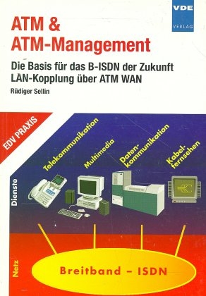 ATM und ATM-Management - R&uuml;diger Sellin