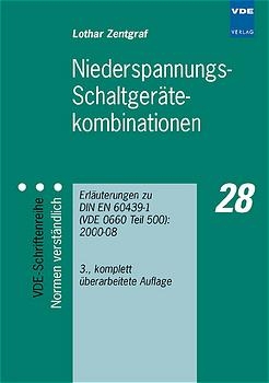 Niederspannungs-Schaltger&auml;tekombinationen - Lothar Zentgraf