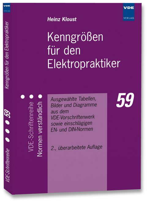 Kenngr&ouml;&szlig;en f&uuml;r den Elektropraktiker - Heinz Kloust