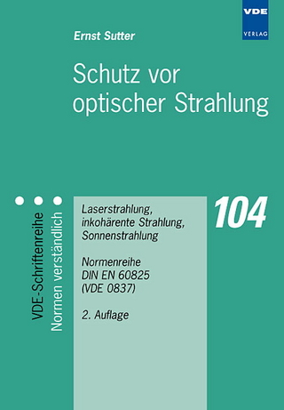 Schutz vor optischer Strahlung