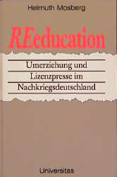 Re-Edukation - Helmuth Mosberg