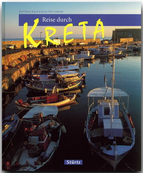 Reise durch Kreta - Karl H Raach, Ernst O Luthardt