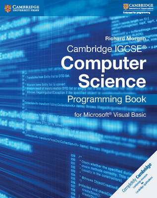Cambridge IGCSE&reg; Computer Science Programming Book - Richard Morgan