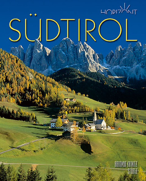 S&uuml;dtirol - Hartmut Krinitz