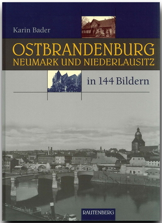 Ostbrandenburg, Neumark und Niederlausitz