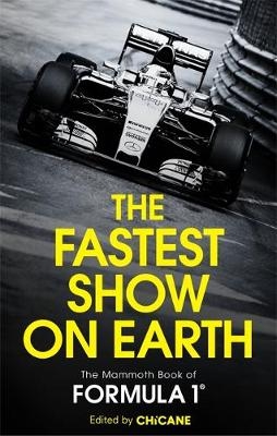 The Fastest Show on Earth -  Chicane