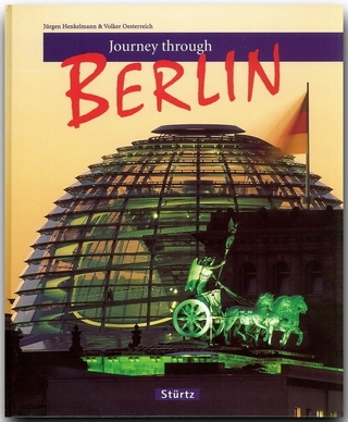 Journey through Berlin - Reise durch Berlin