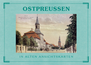 Ostpreussen- In alten Ansichtskarten