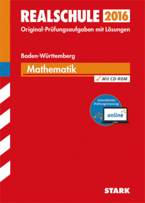 Abschlusspr&uuml;fung Realschule Baden-W&uuml;rttemberg - Mathematik - inkl. Online-Pr&uuml;fungstraining - Thomas Dreher