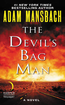 The Devil's Bag Man: A Novel - Adam Mansbach
