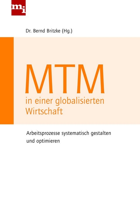 MTM in einer globalisierten Wirtschaft - Bernd Britzke