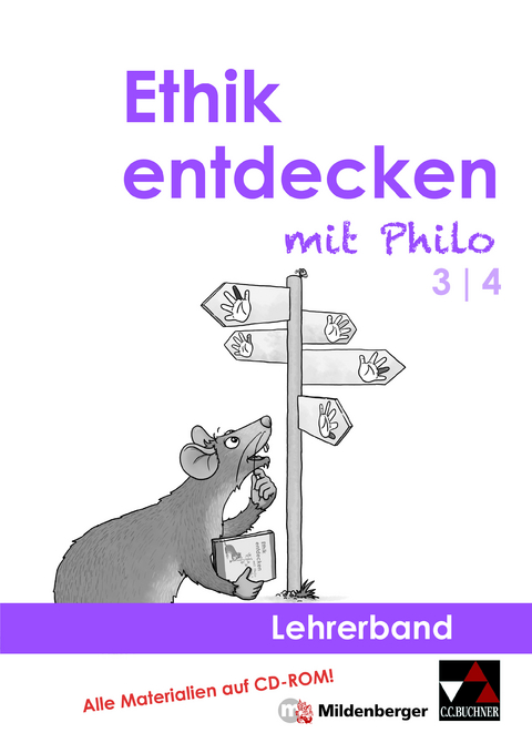 Ethik entdecken mit Philo / Ethik entdecken LB 3/4 - Margrit Horsche, Eva Marsal, Andreas Nie&szlig;eler