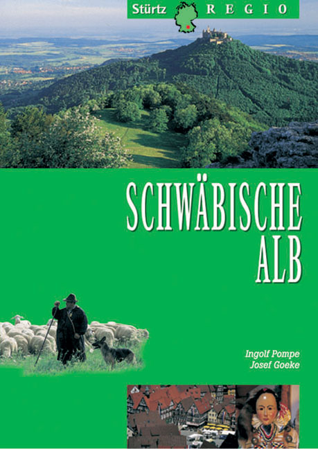 Schw&auml;bische Alb - Josef Goeke, Ingolf Pompe