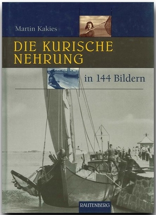 Die Kurische Nehrung in 144 Bildern