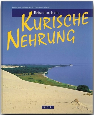 Reise durch die Kurische Nehrung