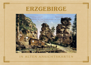 Erzgebirge - In alten Ansichtskarten