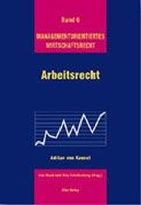 Arbeitsrecht - Adrian von Kaenel
